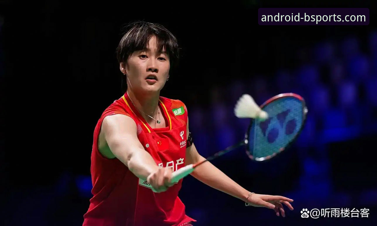 2024B体育正版安装使用技巧 2026尤伯杯半决赛背后的惊人细节:中国女队3-0横扫日本,这些战术调整你知道吗?